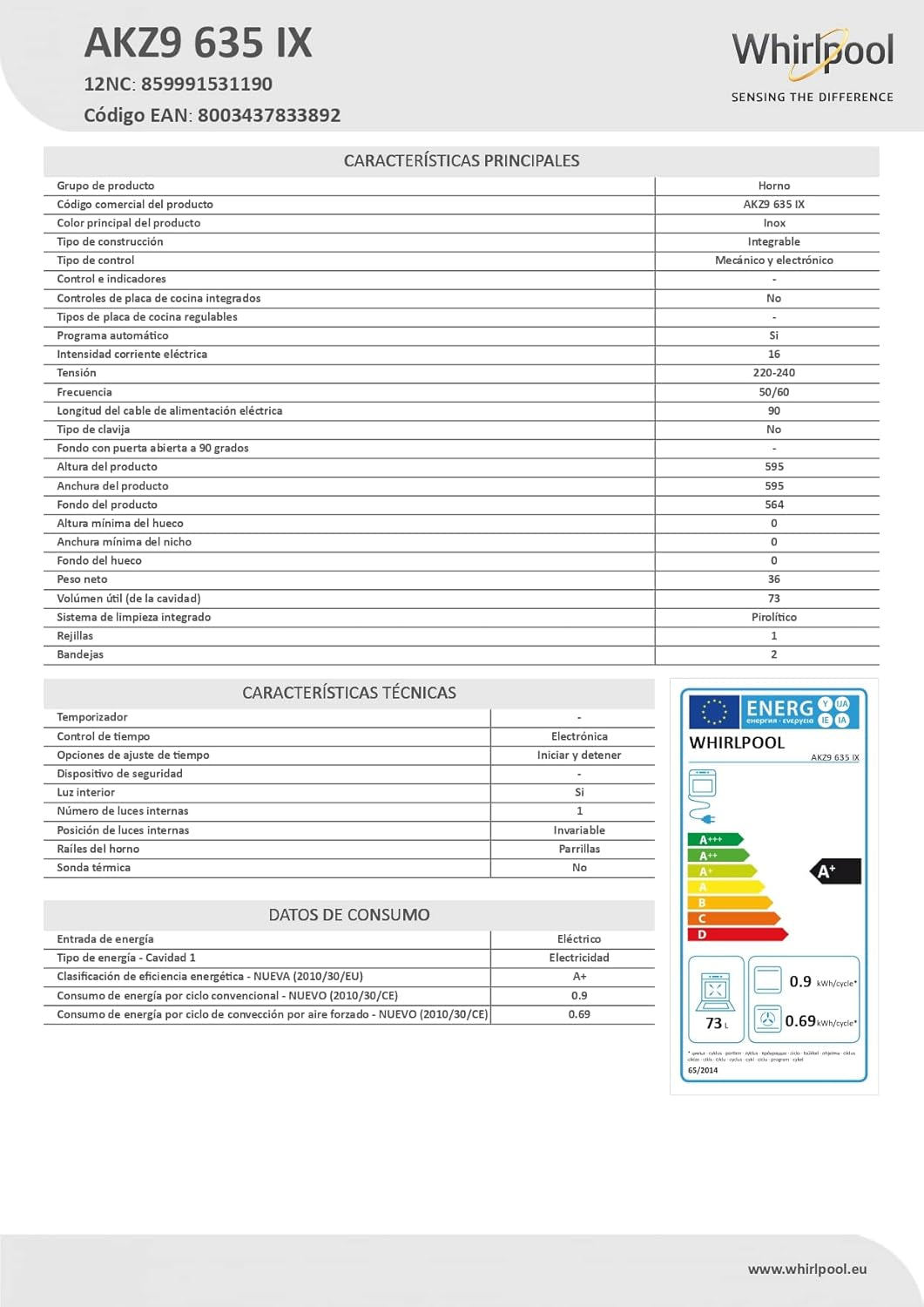 Whirlpool AKZ9635IX Four Encastrable - Multifonction, Chaleur Tournante Ou Pulsée, 73L, Porte Froide (4 Vitres), Inox, Noir, Classe A+
