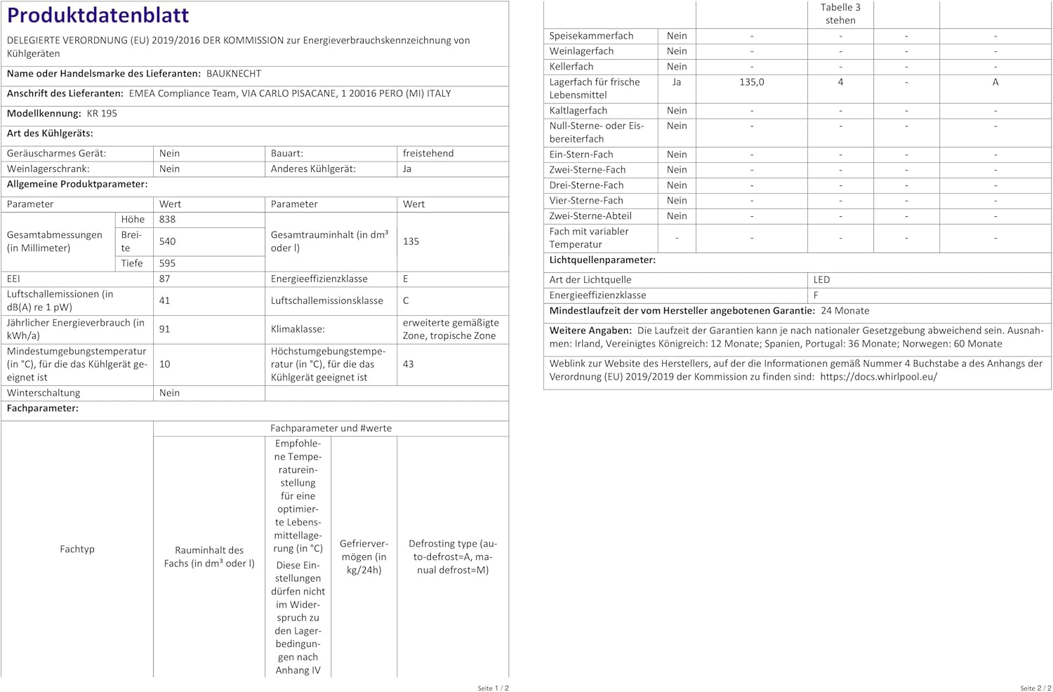 Bauknecht KR 195 a Réfrigérateur/Capacité Totale : 127 L/Dégivrage Automatique Dans Le Réfrigérateur / 3 Compartiments De Porte, Blanc