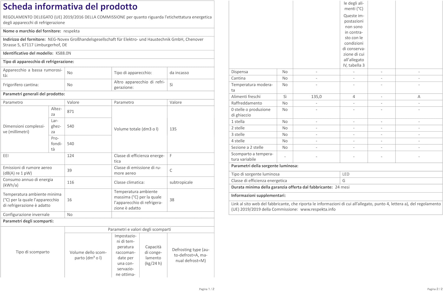 Respekta Réfrigérateur Encastrable Sans Congélateur 88 Cm / Capacité 134 L / Charnières De Porte Interchangeables / Décongélation Automatique / Max. 38 Db / KS88.0 / Blanc