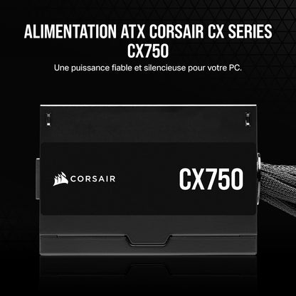 CX750 ATX 750W Alimentation - Certifiée 80 plus Bronze - Faible Bruit - Câbles Gainés - Non Modulaire - EU - Noir
