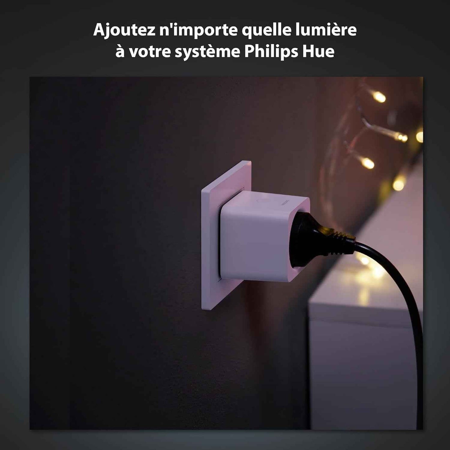 Philips Hue, Lot De 3 Prises Connectées, Fonctionne Avec Alexa, Google Et Apple Homekit
