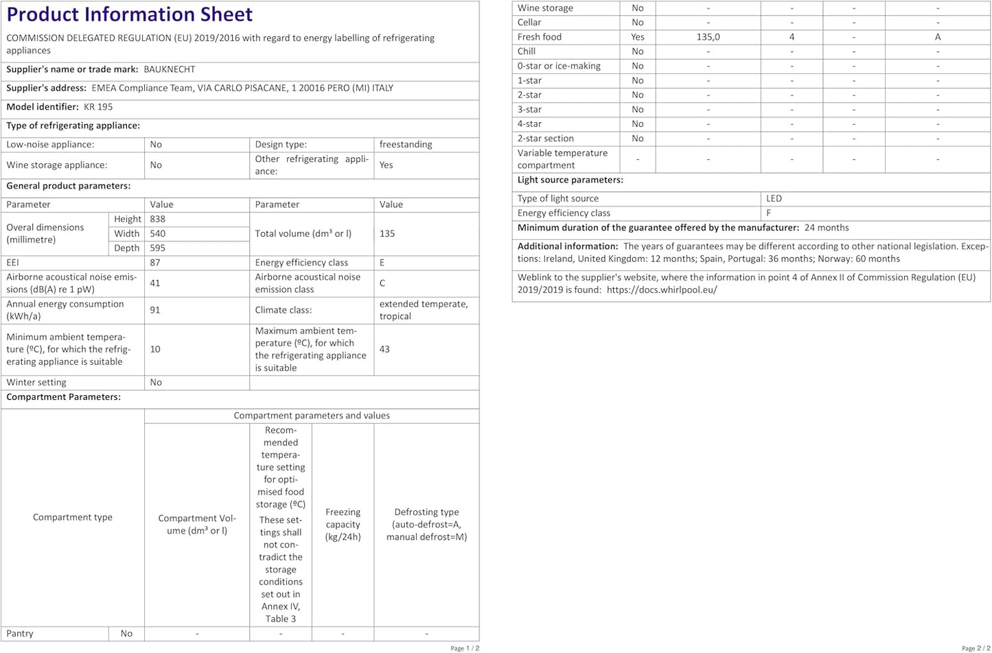 Bauknecht KR 195 a Réfrigérateur/Capacité Totale : 127 L/Dégivrage Automatique Dans Le Réfrigérateur / 3 Compartiments De Porte, Blanc